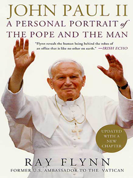 Title details for John Paul II by Ray Flynn - Wait list